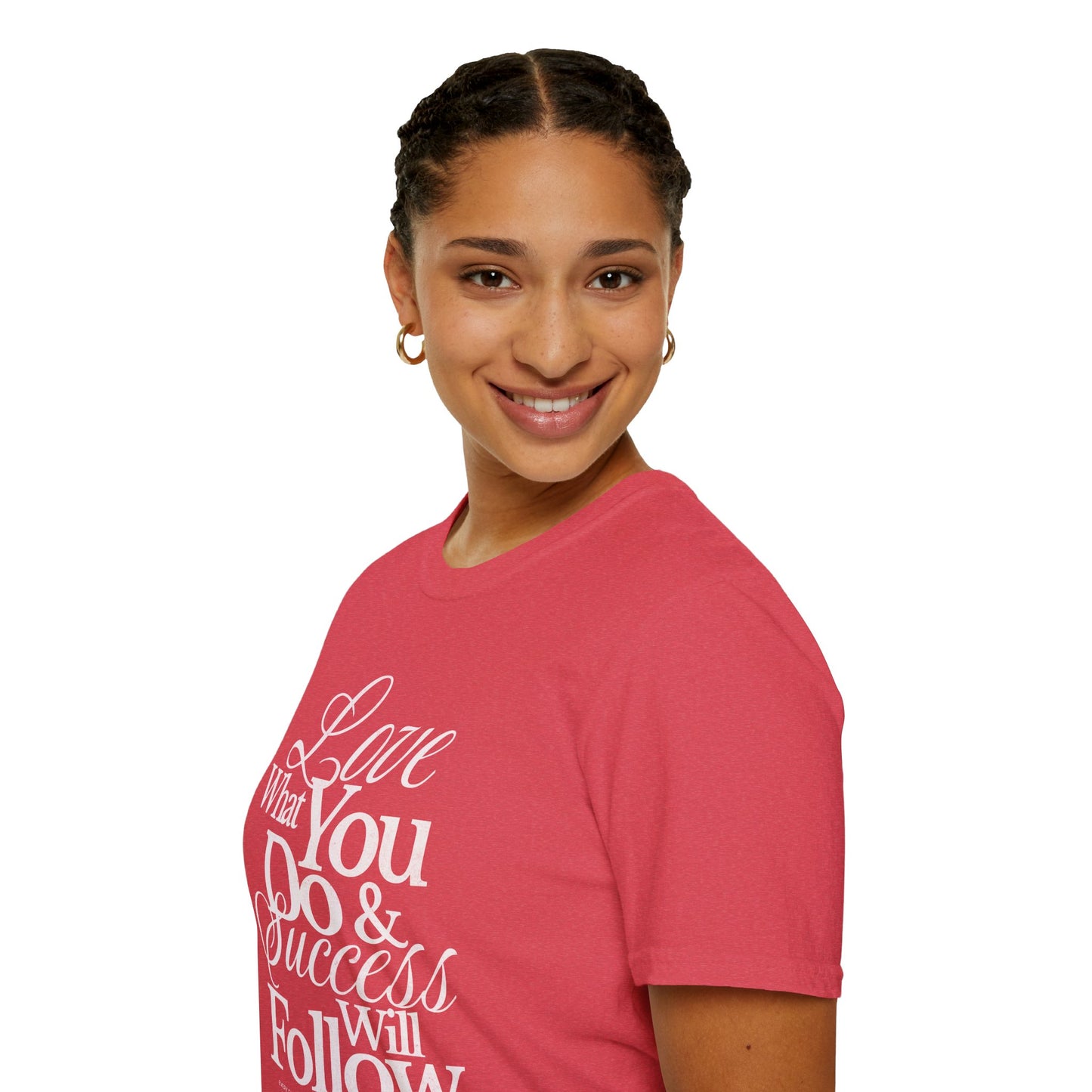 Motivational Quote Unisex Softstyle T-Shirt - Inspirational Gift, Casual Wear, Everyday Comfort, Success Apparel, Relaxed Fit