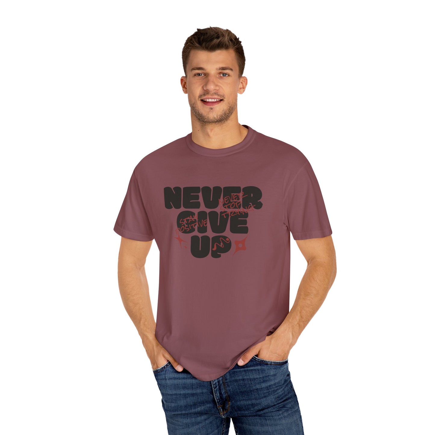 Unisex Motivational T-Shirt - Never Give Up, Inspirational Tee, Gift for Him/Her, Casual Wear, Fitness & Encouragement