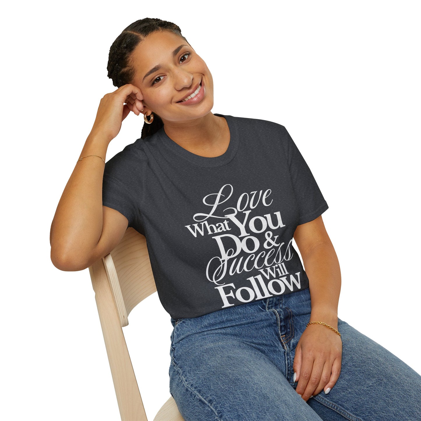 Motivational Quote Unisex Softstyle T-Shirt - Inspirational Gift, Casual Wear, Everyday Comfort, Success Apparel, Relaxed Fit