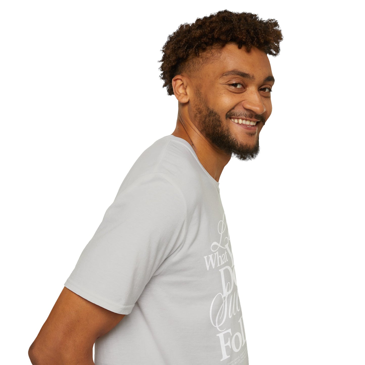 Motivational Quote Unisex Softstyle T-Shirt - Inspirational Gift, Casual Wear, Everyday Comfort, Success Apparel, Relaxed Fit
