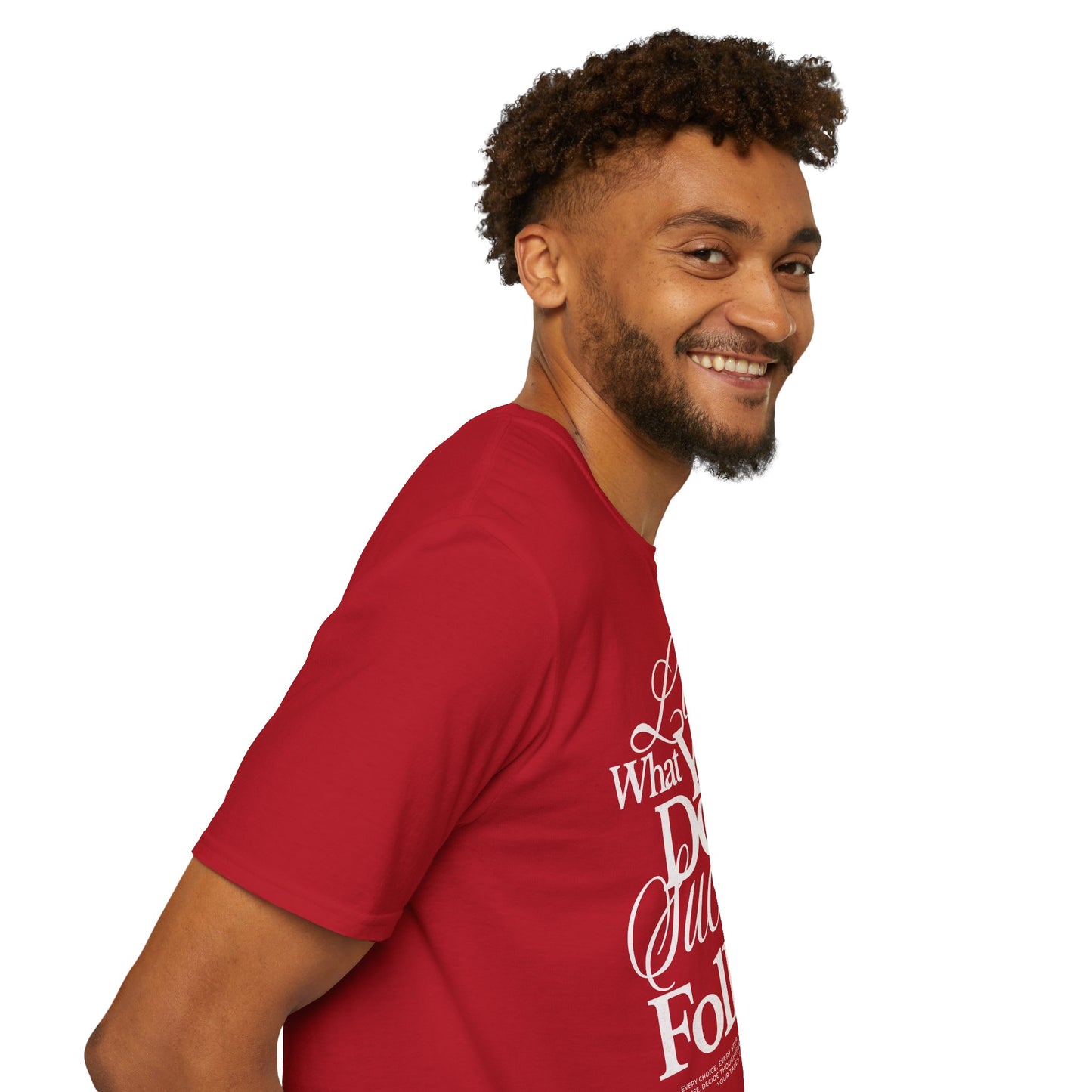 Motivational Quote Unisex Softstyle T-Shirt - Inspirational Gift, Casual Wear, Everyday Comfort, Success Apparel, Relaxed Fit