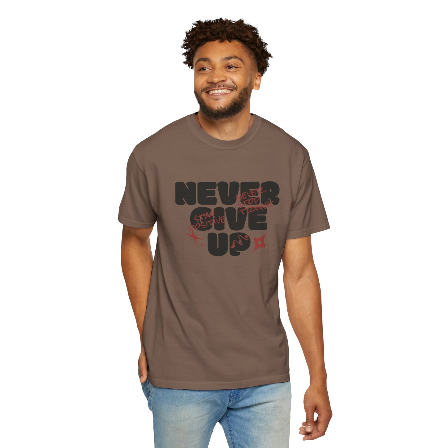 Unisex Motivational T-Shirt - Never Give Up, Inspirational Tee, Gift for Him/Her, Casual Wear, Fitness & Encouragement