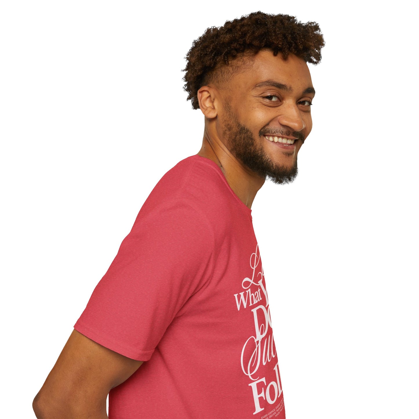 Motivational Quote Unisex Softstyle T-Shirt - Inspirational Gift, Casual Wear, Everyday Comfort, Success Apparel, Relaxed Fit