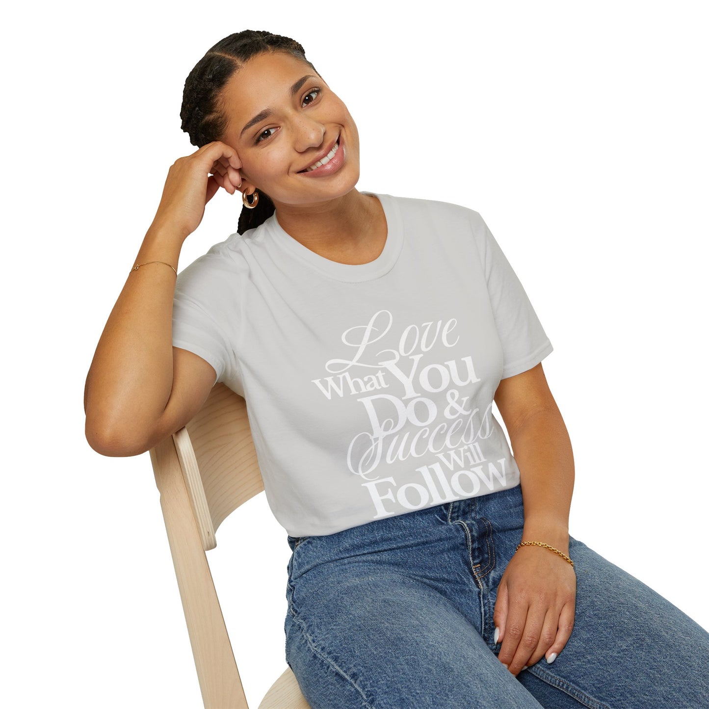 Motivational Quote Unisex Softstyle T-Shirt - Inspirational Gift, Casual Wear, Everyday Comfort, Success Apparel, Relaxed Fit
