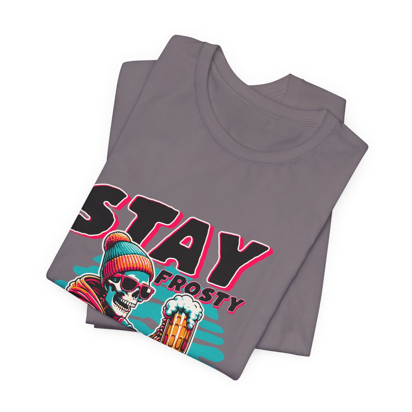 Stay Frosty Unisex Tee, Cool Graphic Shirt, Summer Vibes, Casual Wear, Gift for Him, Music Festival Fashion