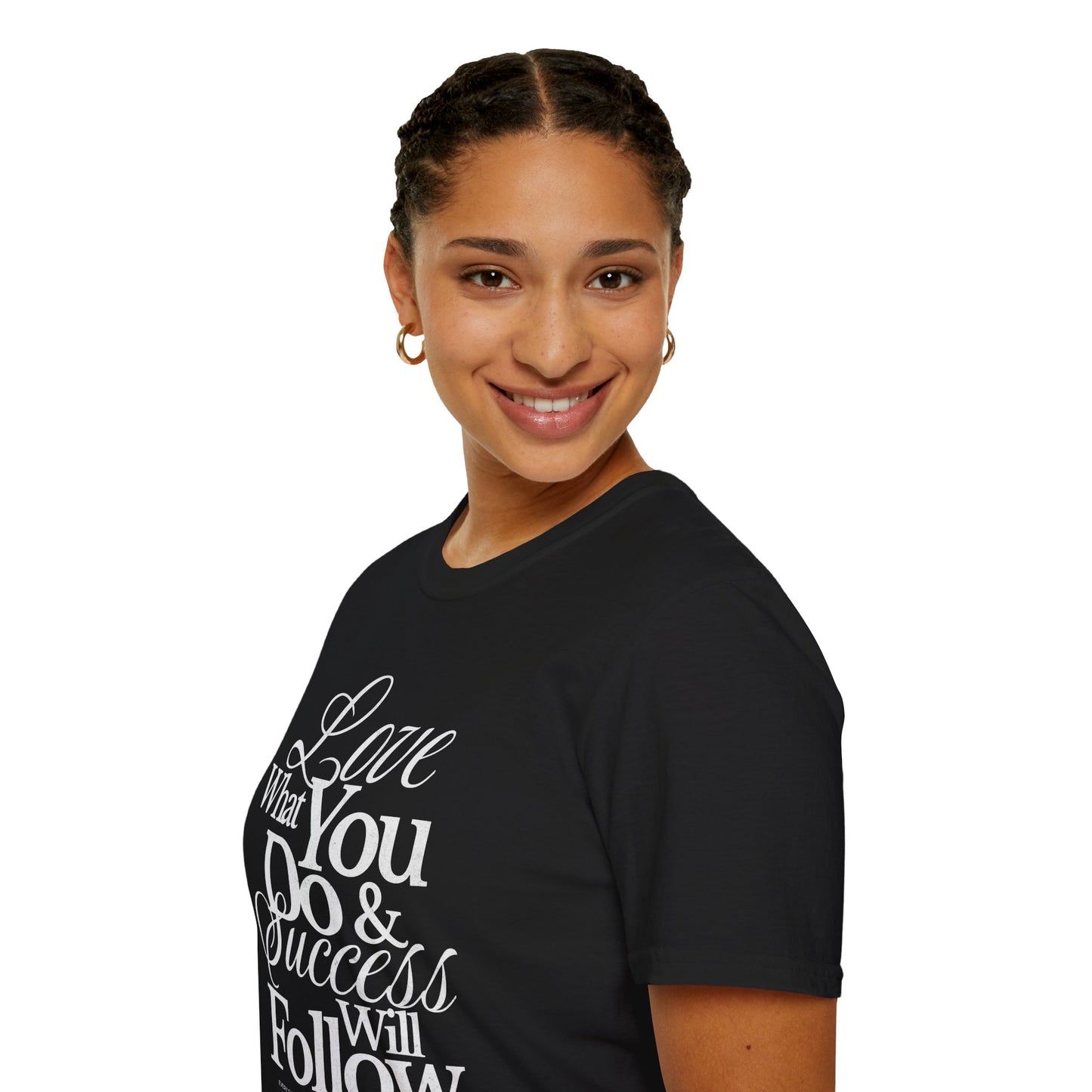 Motivational Quote Unisex Softstyle T-Shirt - Inspirational Gift, Casual Wear, Everyday Comfort, Success Apparel, Relaxed Fit