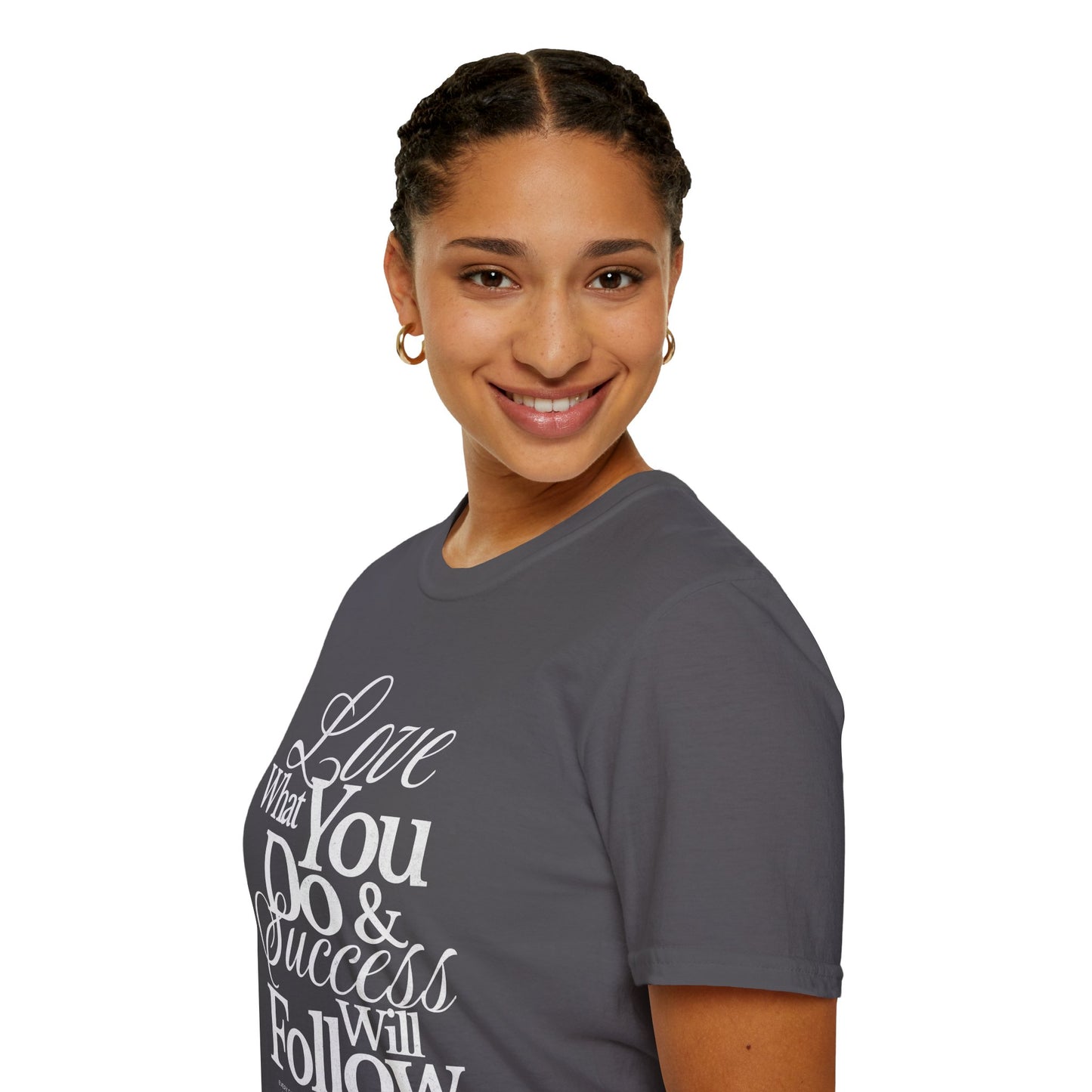 Motivational Quote Unisex Softstyle T-Shirt - Inspirational Gift, Casual Wear, Everyday Comfort, Success Apparel, Relaxed Fit