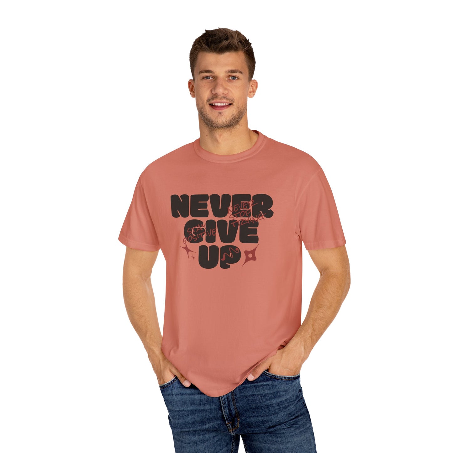 Unisex Motivational T-Shirt - Never Give Up, Inspirational Tee, Gift for Him/Her, Casual Wear, Fitness & Encouragement