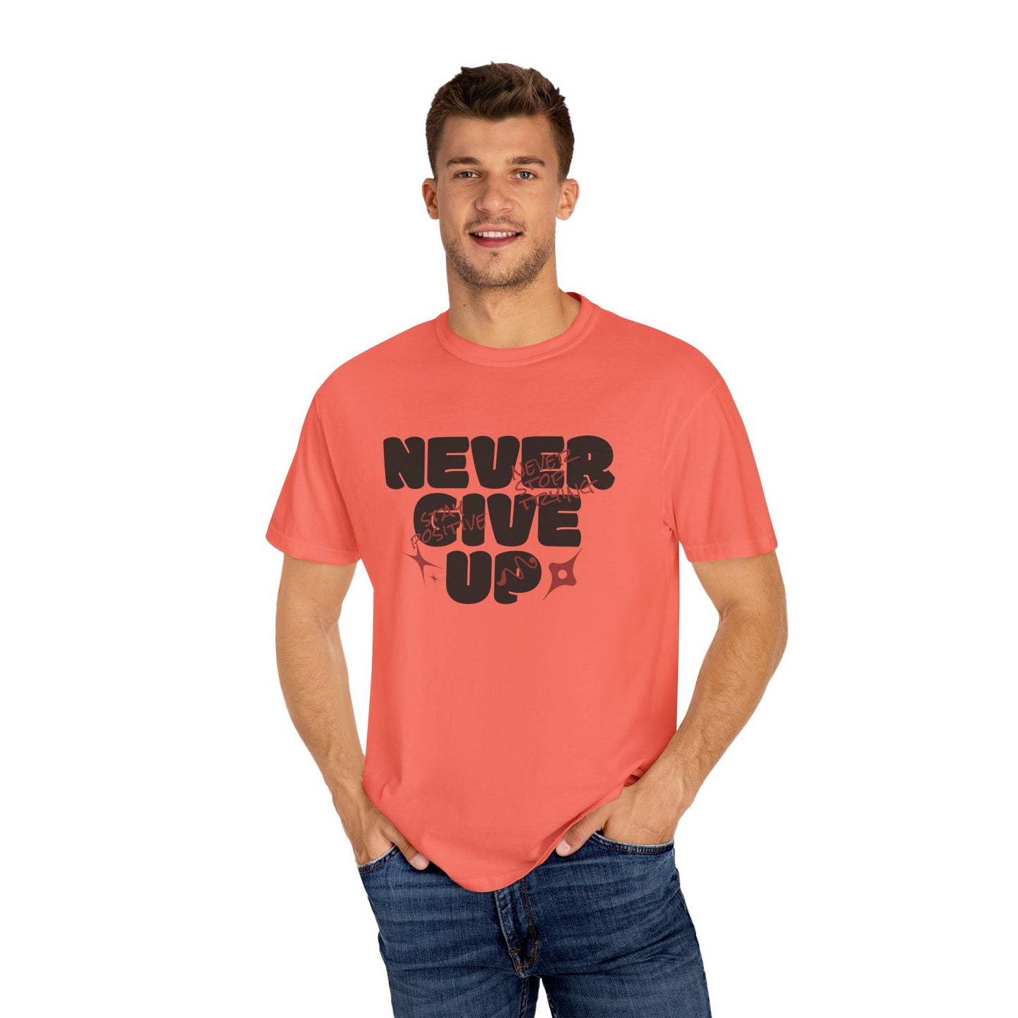 Unisex Motivational T-Shirt - Never Give Up, Inspirational Tee, Gift for Him/Her, Casual Wear, Fitness & Encouragement