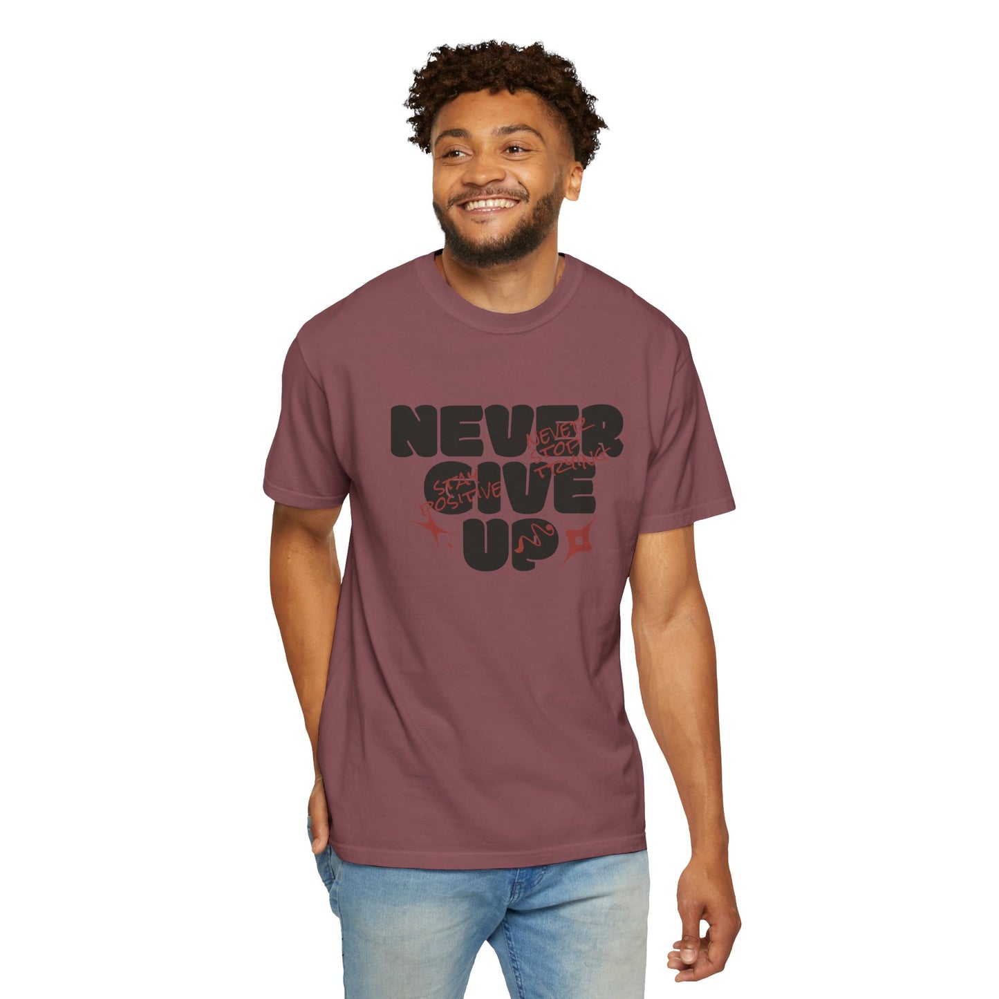Unisex Motivational T-Shirt - Never Give Up, Inspirational Tee, Gift for Him/Her, Casual Wear, Fitness & Encouragement
