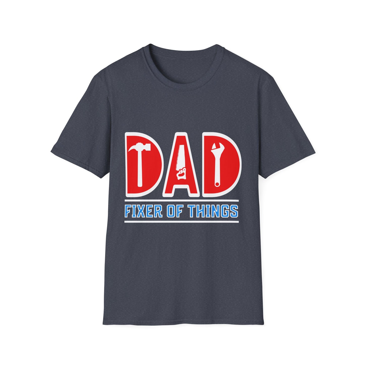 Dad Fixer of Things T-Shirt, Gift for Dad, Father's Day Shirt, Dad Humor Tee, Unisex Softstyle Tee