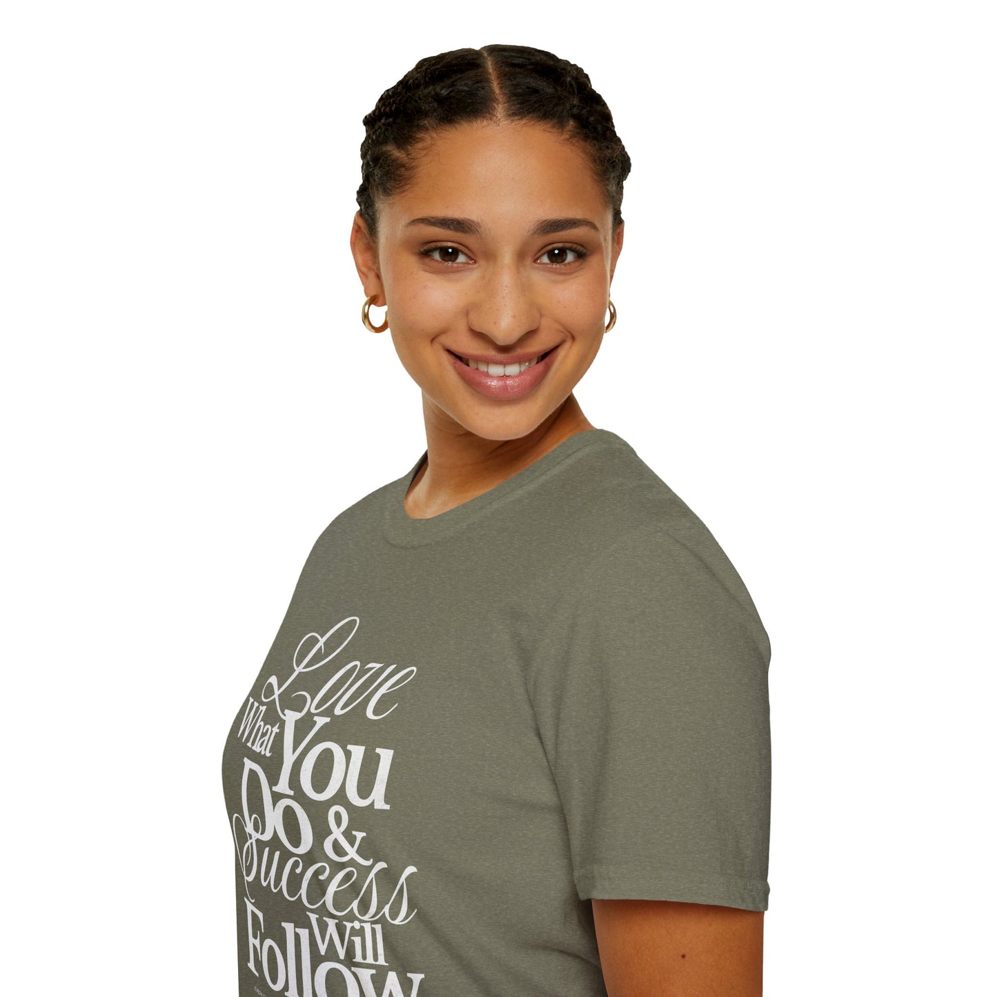 Motivational Quote Unisex Softstyle T-Shirt - Inspirational Gift, Casual Wear, Everyday Comfort, Success Apparel, Relaxed Fit