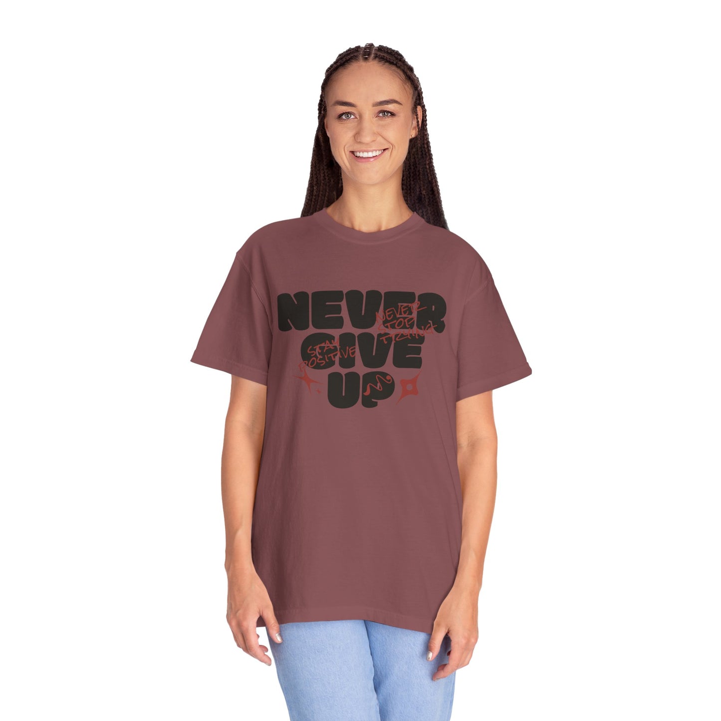 Unisex Motivational T-Shirt - Never Give Up, Inspirational Tee, Gift for Him/Her, Casual Wear, Fitness & Encouragement