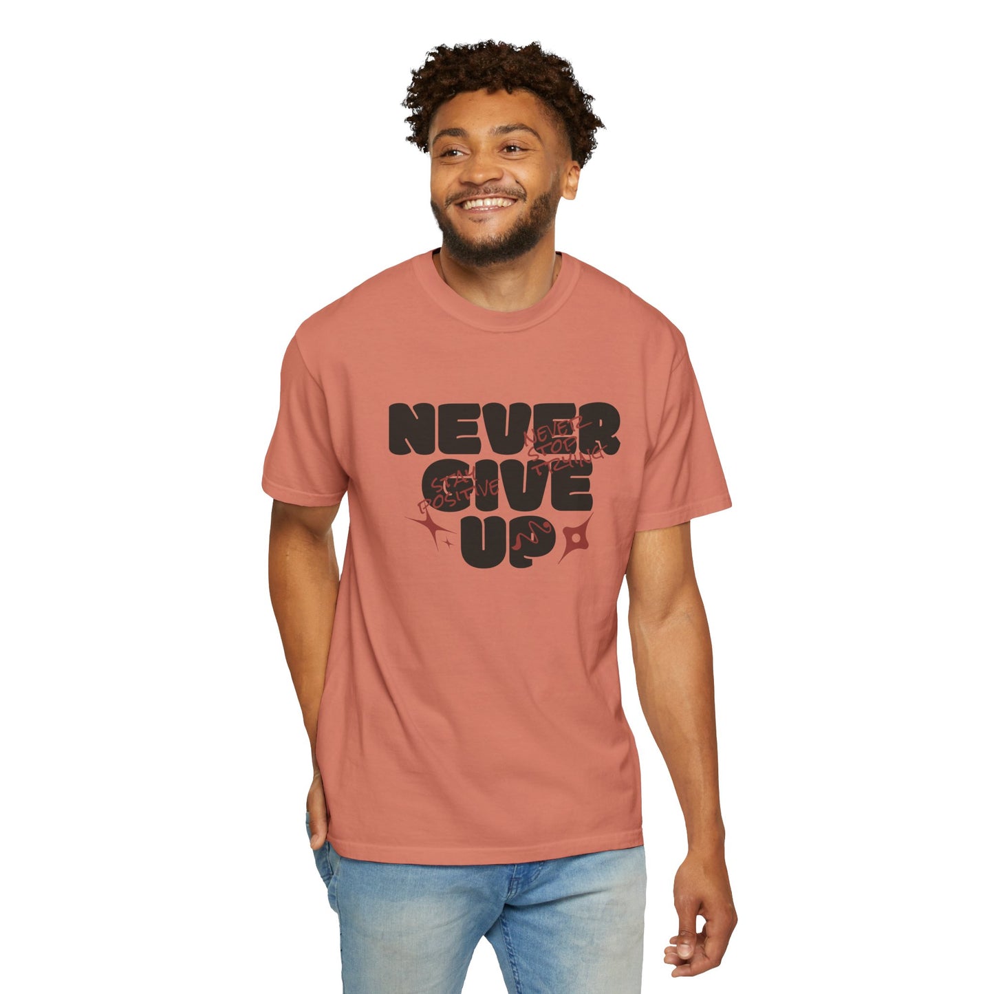 Unisex Motivational T-Shirt - Never Give Up, Inspirational Tee, Gift for Him/Her, Casual Wear, Fitness & Encouragement