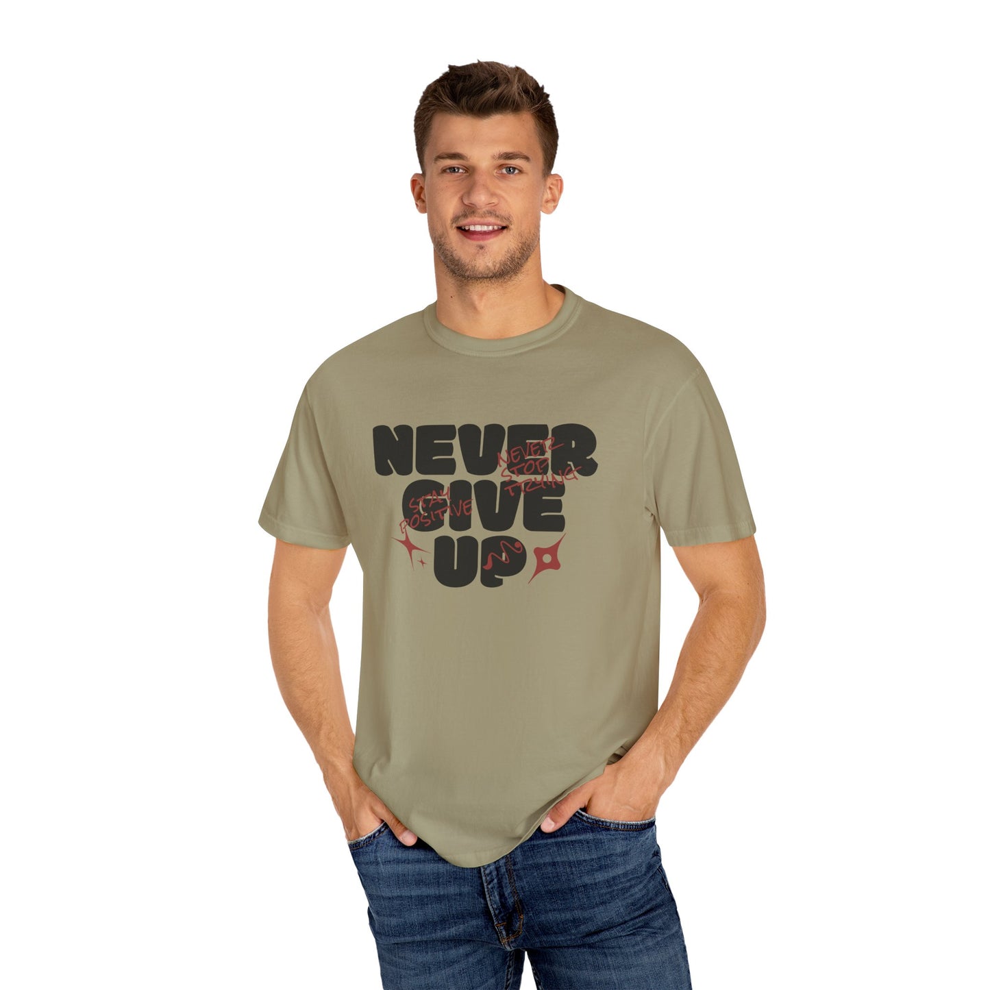 Unisex Motivational T-Shirt - Never Give Up, Inspirational Tee, Gift for Him/Her, Casual Wear, Fitness & Encouragement