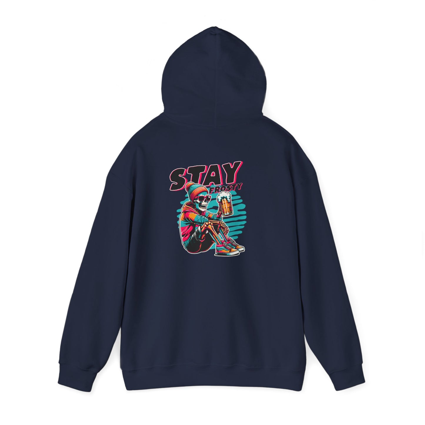Stay Frosty Hooded Sweatshirt - Cozy Unisex Hoodie for Winter, Gift for Friends, Holiday Style, Casual Wear, Everyday Comfort