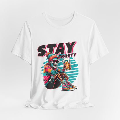 Stay Frosty Unisex Tee, Cool Graphic Shirt, Summer Vibes, Casual Wear, Gift for Him, Music Festival Fashion
