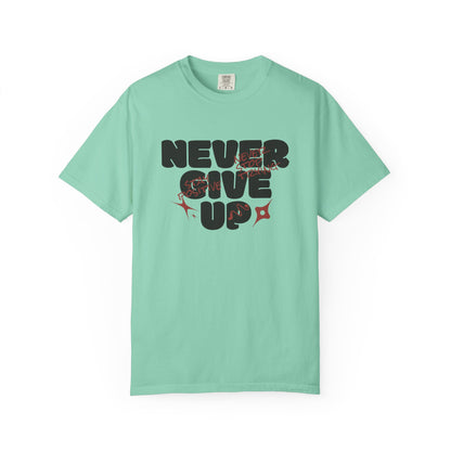 Unisex Motivational T-Shirt - Never Give Up, Inspirational Tee, Gift for Him/Her, Casual Wear, Fitness & Encouragement