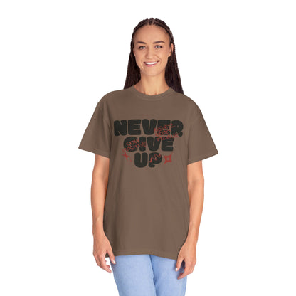 Unisex Motivational T-Shirt - Never Give Up, Inspirational Tee, Gift for Him/Her, Casual Wear, Fitness & Encouragement