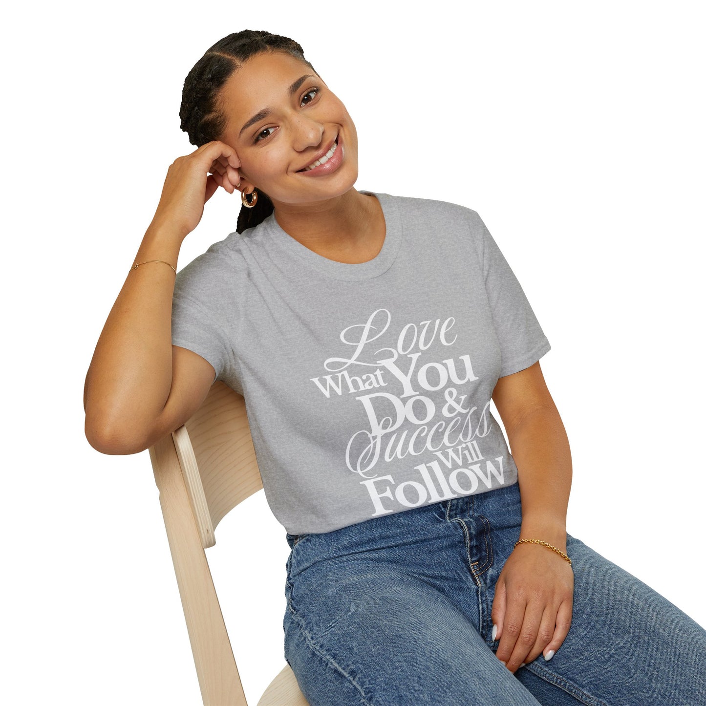 Motivational Quote Unisex Softstyle T-Shirt - Inspirational Gift, Casual Wear, Everyday Comfort, Success Apparel, Relaxed Fit