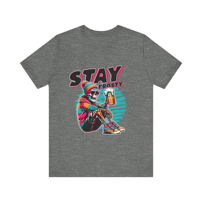 Stay Frosty Unisex Tee, Cool Graphic Shirt, Summer Vibes, Casual Wear, Gift for Him, Music Festival Fashion