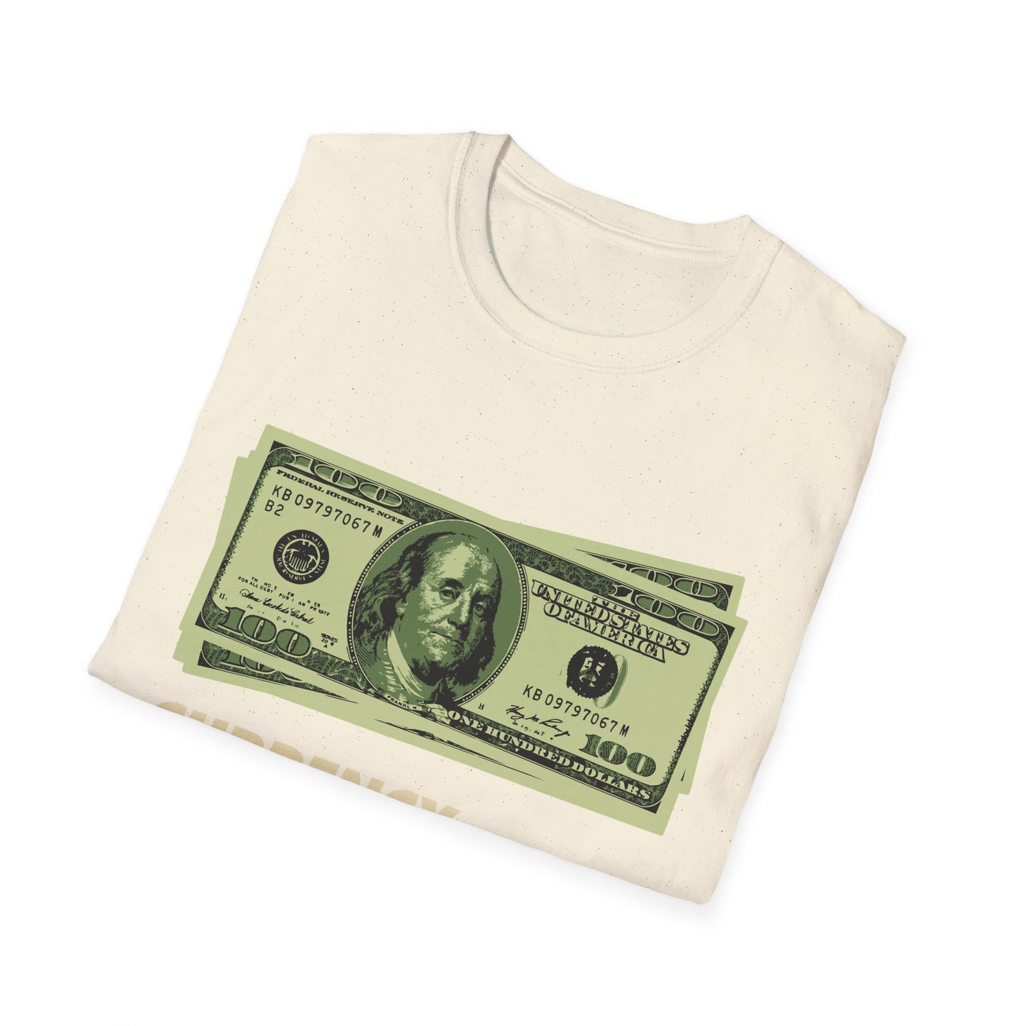 Limited Edition Currency Tee | Unisex Softstyle T-Shirt, Casual Wear, Streetwear, Gift for Him/Her, Unique Graphic Tee