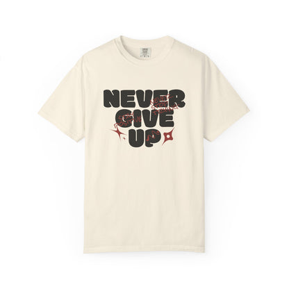 Unisex Motivational T-Shirt - Never Give Up, Inspirational Tee, Gift for Him/Her, Casual Wear, Fitness & Encouragement