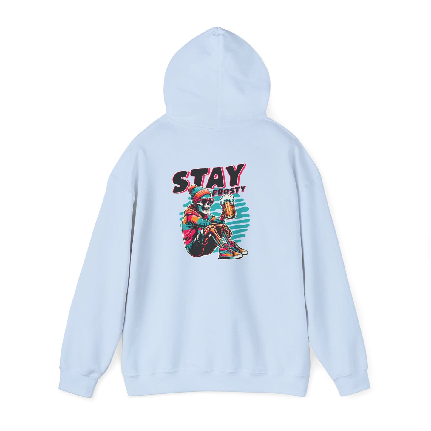 Stay Frosty Hooded Sweatshirt - Cozy Unisex Hoodie for Winter, Gift for Friends, Holiday Style, Casual Wear, Everyday Comfort