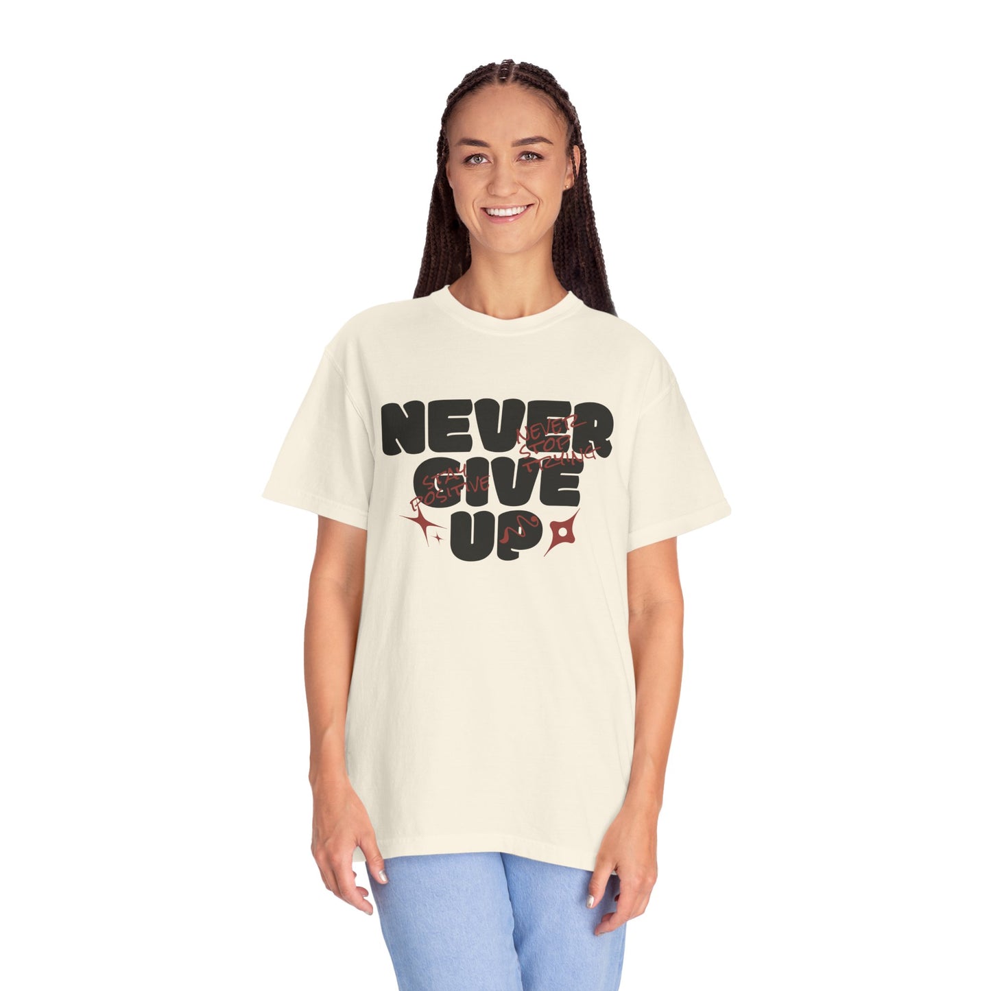 Unisex Motivational T-Shirt - Never Give Up, Inspirational Tee, Gift for Him/Her, Casual Wear, Fitness & Encouragement
