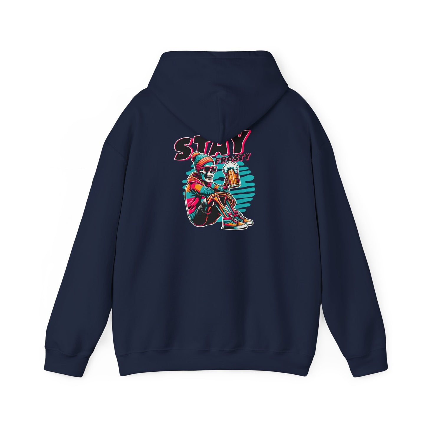 Stay Frosty Hooded Sweatshirt - Cozy Unisex Hoodie for Winter, Gift for Friends, Holiday Style, Casual Wear, Everyday Comfort